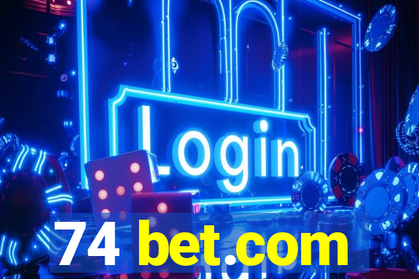 74 bet.com